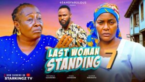 Last Woman Standing (2025) – Nollywood