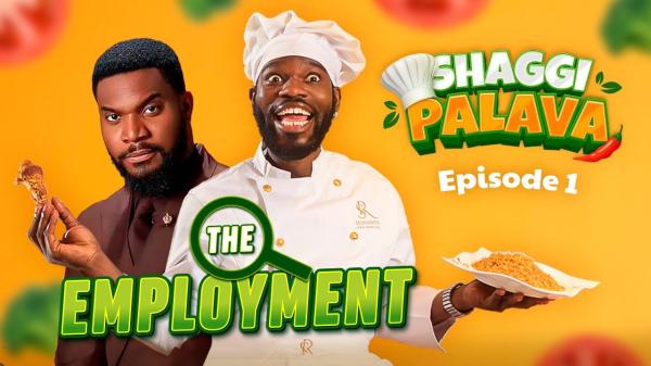 The Employment (Shaggi Palava S2E1)