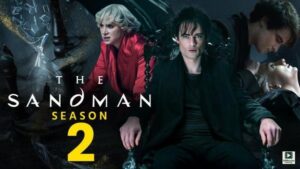 The Sandman Season 2 (2025) – Hollywood