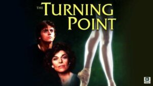 The Turning Point (1977) – Hollywood