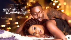 27 Letters to You (2025) – Nollywood