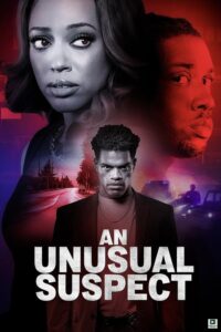 An Unusual Suspect (2025) – Hollywood