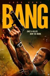 Bang (2025) – Hollywood