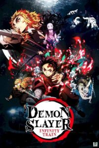 Demon Slayer (Mugen Train) [2020] – Hollywood
