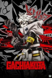 Gachiakuta (2025) Season 1 – Hollywood