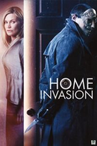 Home Invasion (2016) – Hollywood