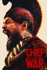Chief of War (2025) Season 1 – Hollywood