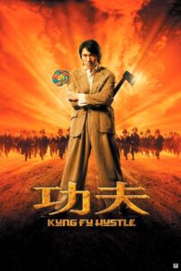 Kung Fu Hustle (2004) – Hollywood