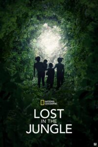 Lost in the Jungle (2025) – Hollywood
