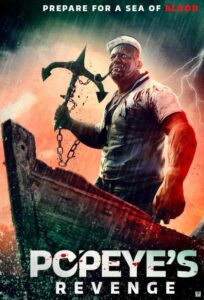 Popeye’s Revenge (2025) – Hollywood