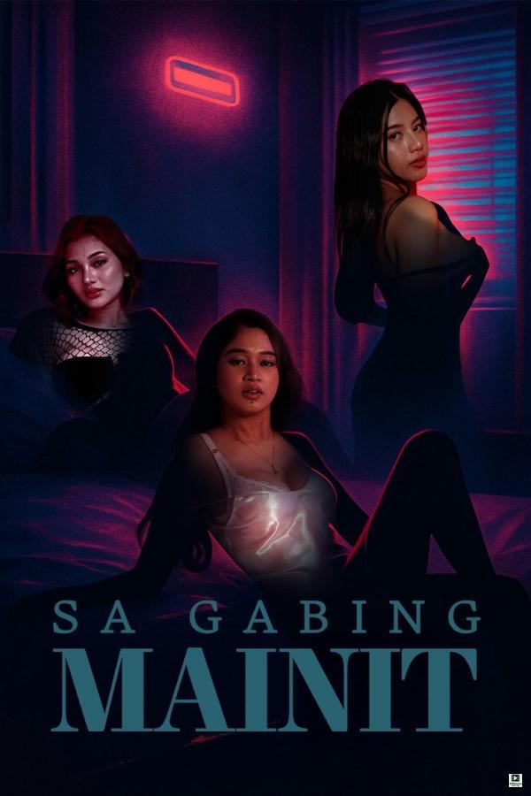 Sa Gabing Mainit (2025) [18+]