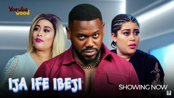 Ija Ife Ibeji (2025)