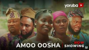Amoo Oosha (2025) – Yoruba