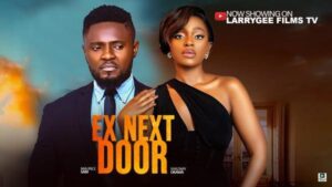 Ex Next Door (2025) – Nollywood