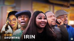 Irin (2025) – Yoruba
