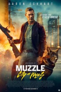 Muzzle: City of Wolves (2025) – Hollywood