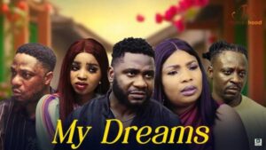 My Dream (2025) – Yoruba