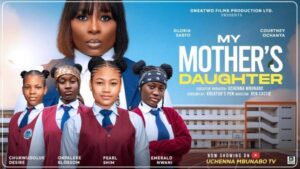 My Mother’s Daughter (2025) – Nollywood