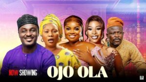 Ojo Ola (2025) – Yoruba