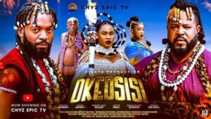 Okeosisi (2025) – Nollywood