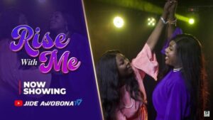 Rise With Me (2025) – Nollywood