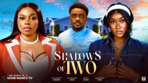Shadows of Two (2025) – Nollywood