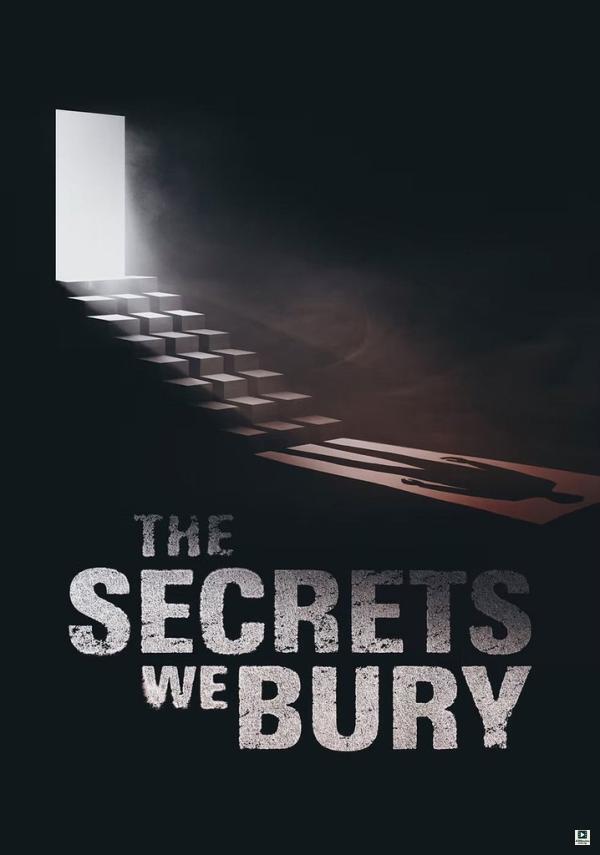 The Secrets We Bury (2025)