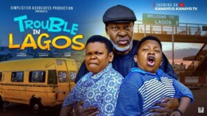 Trouble in Lagos (2025) – Nollywood