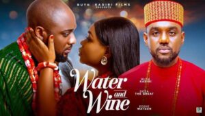 Water and Wine (2025) – Nollywood